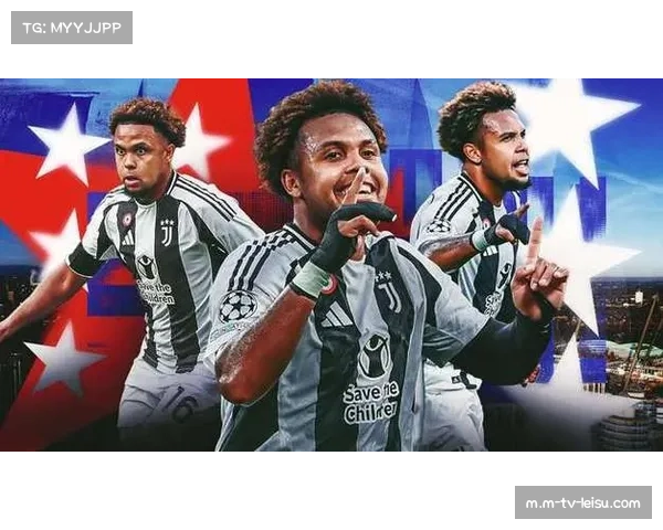 麦肯尼中场插上效率 支撑尤文图斯攻防体系 麦肯尼中场插上效率 支撑尤文图斯攻防体系